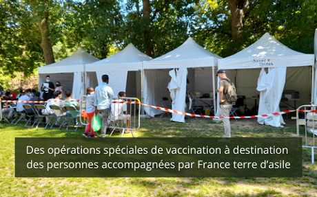 Des opérations spéciales de vaccination à destination des personnes accompagnées par France terre d'asile